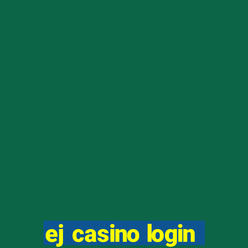 ej casino login